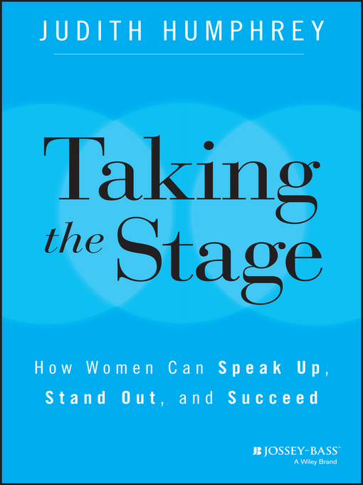 Title details for Taking the Stage by Judith Humphrey - Available